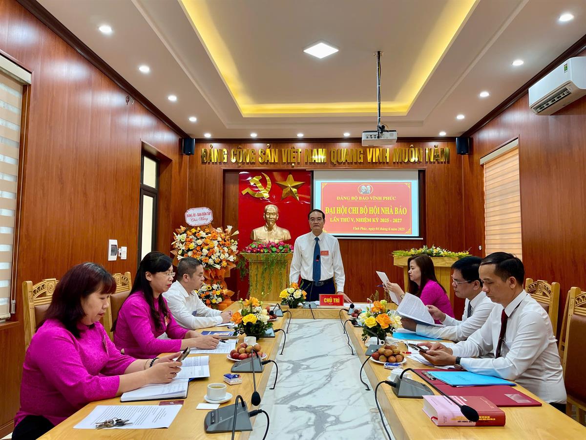Đại hội chi bộ Hội Nhà báo tỉnh Vĩnh Phúc lần thứ V, nhiệm kỳ 2025-2027